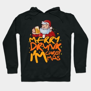 'Merry Drunk I'm Christmas' Hilarous Santa Gift Hoodie